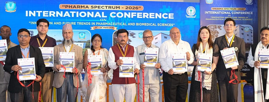 दो दिवसीय अंतरराष्ट्रीय सम्मेलन फार्मा स्पेक्ट्रम 2026 का शानदार आगाज